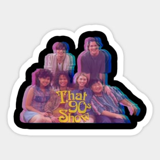 That 90's Show Sticker